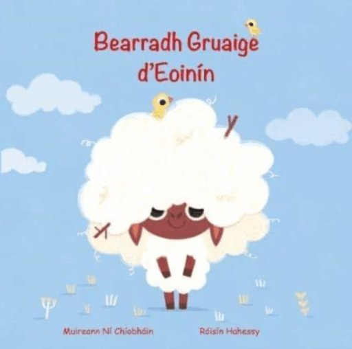 Bearradh Gruaige d'Eoinin av Muireann Ni Chiobhain