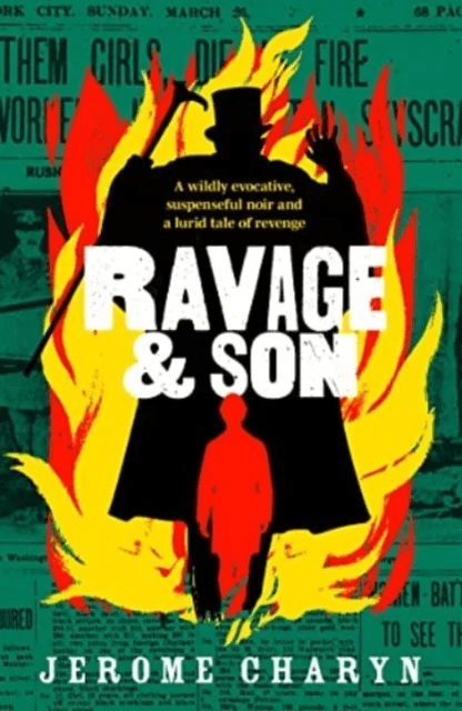 Ravage &amp; Son av Jerome Charyn