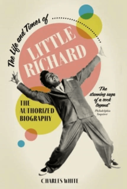 The Life and Times of Little Richard av Charles White