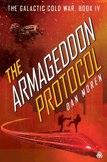 The Armageddon Protocol av Dan Moren