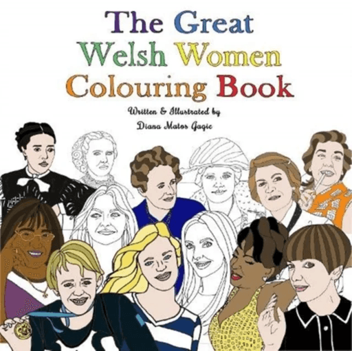 The Great Welsh Women Colouring Book av Diana Matos Gagic