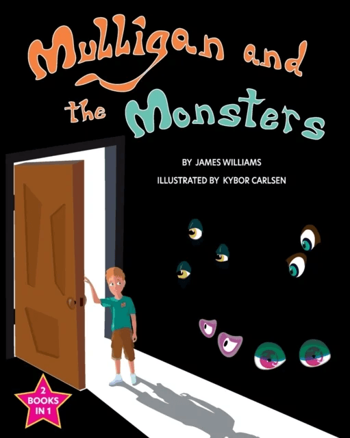 Mulligan and the Monsters / The Monsters and the Snargle av Dr James (York University Canada) Williams