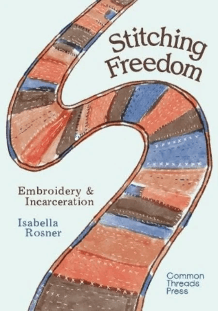 Stitching Freedom av Isabella Rosner