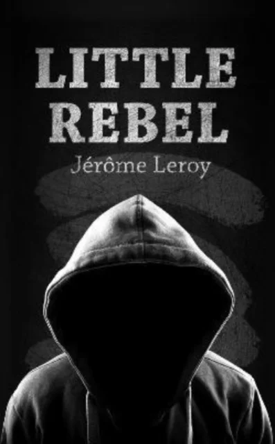 Little Rebel av Jerome Leroy