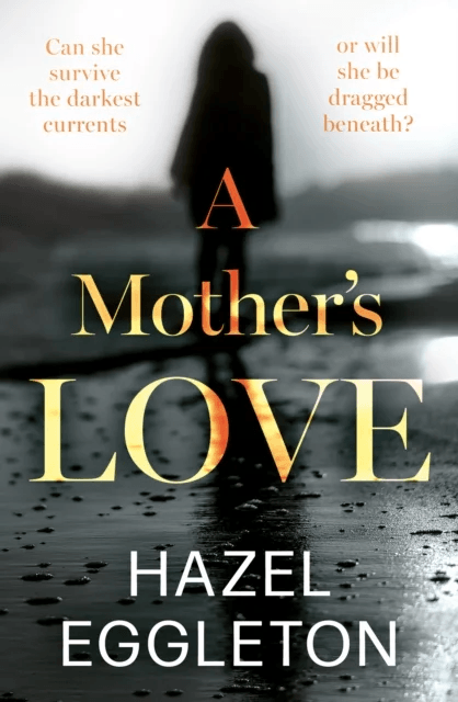 A Mother's Love av Hazel Eggleton