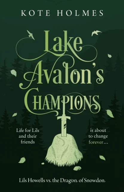 Lake Avalon's Champions av Kote Holmes
