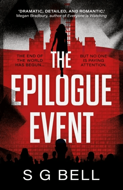 The Epilogue Event av S G Bell