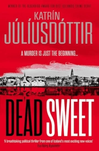 Dead Sweet av Katrin Juliusdottir