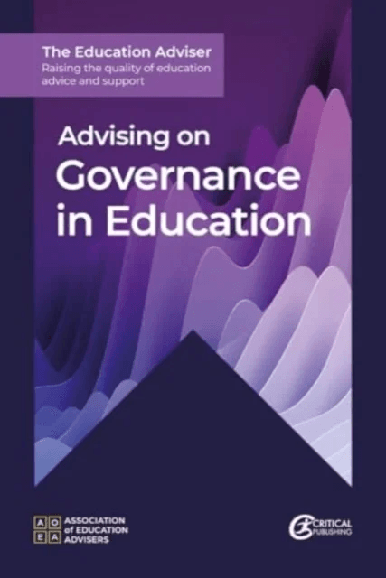 Advising on Governance in Education av Association of Education Advisers