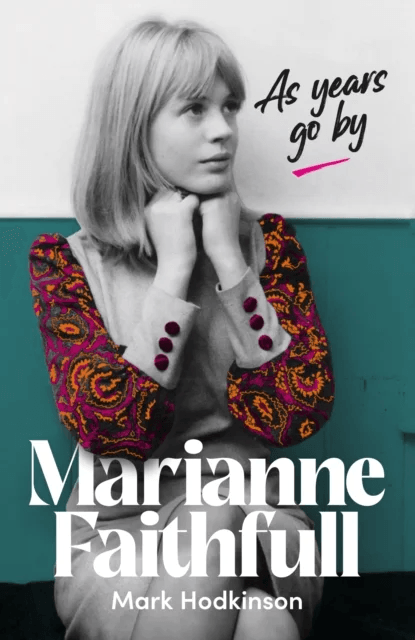 Marianne Faithfull av Mark Hodkinson
