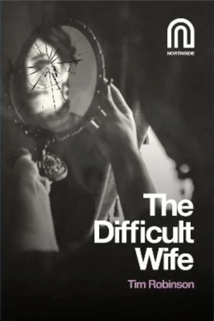 The Difficult Wife av Tim Robinson