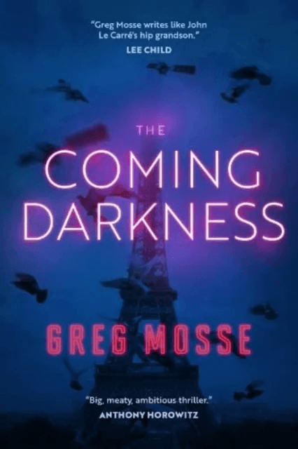 The Coming Darkness av Greg Mosse
