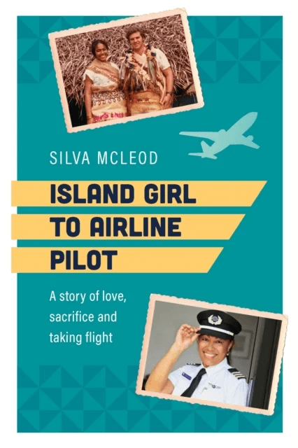 Island Girl to Airline Pilot av Silva McLeod