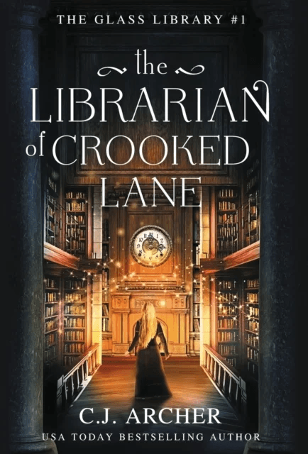 The Librarian of Crooked Lane av C J Archer