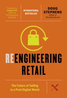 Reengineering Retail av Doug Stephens