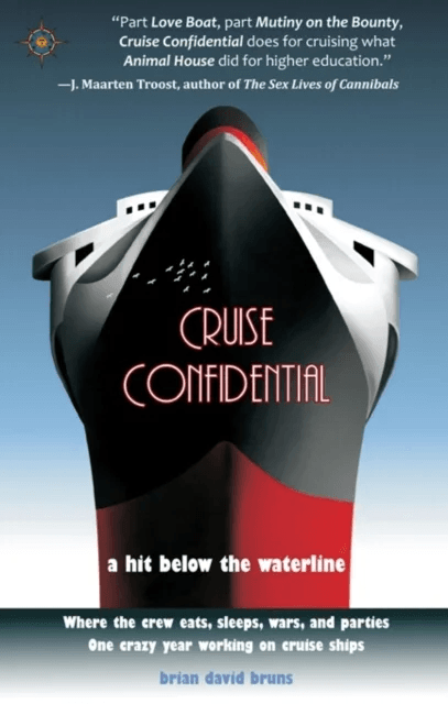 Cruise Confidential av Brian David Bruns