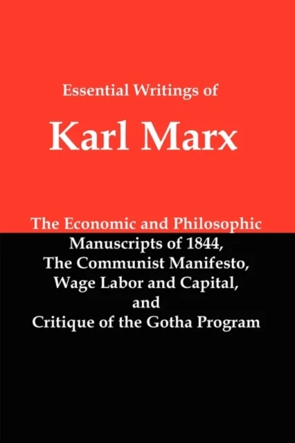 Essential Writings of Karl Marx av Karl Marx