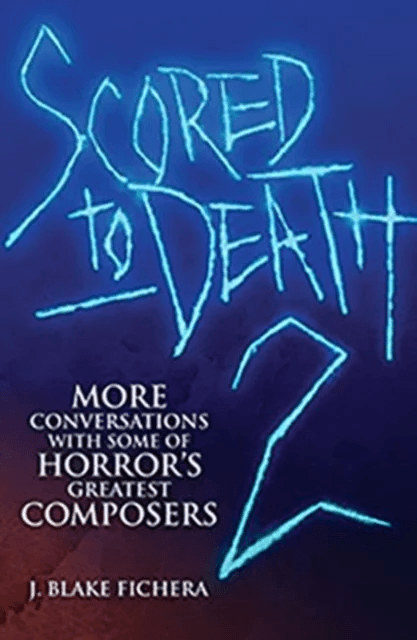 Scored to Death 2 av J Blake Fichera