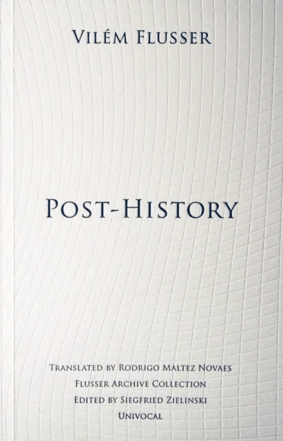 Post-History av Vilem Flusser