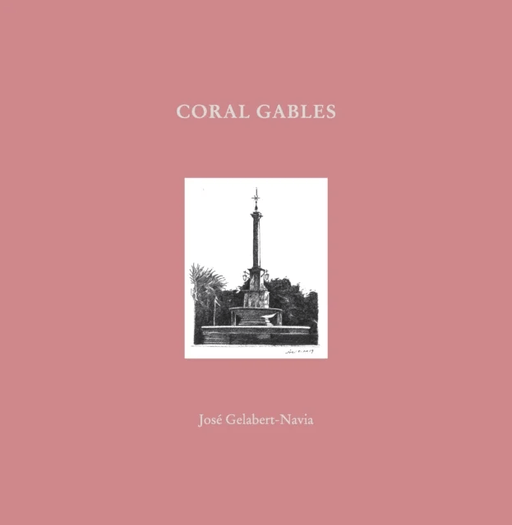 Coral Gables av Jose Grlabert-Navia