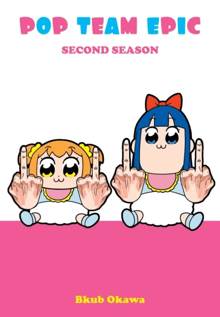 Pop Team Epic, Second Season av Bkub Okawa