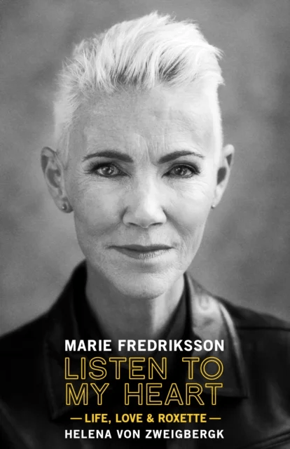 Listen to My Heart av Marie Fredriksson
