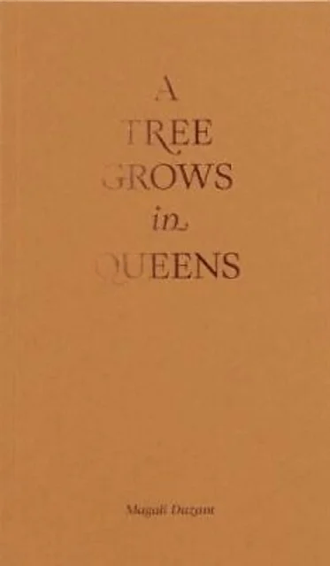 A Tree Grows in Queens av Magali Duzant