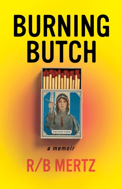 Burning Butch av R/B Mertz