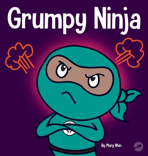Grumpy Ninja av Mary Nhin, Grow Grit Press
