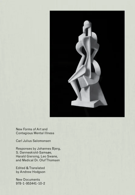 New Forms of Art and Contagious Mental¿Illness