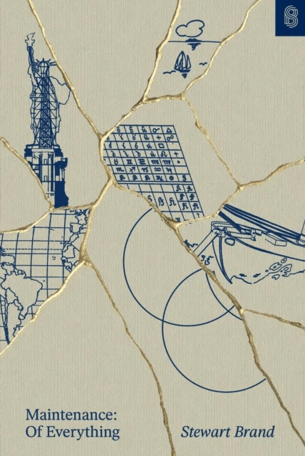 Maintenance: Of Everything av Stewart Brand