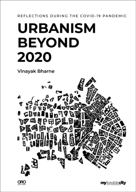 Urbanism Beyond 2020 av Vinayak Bharne