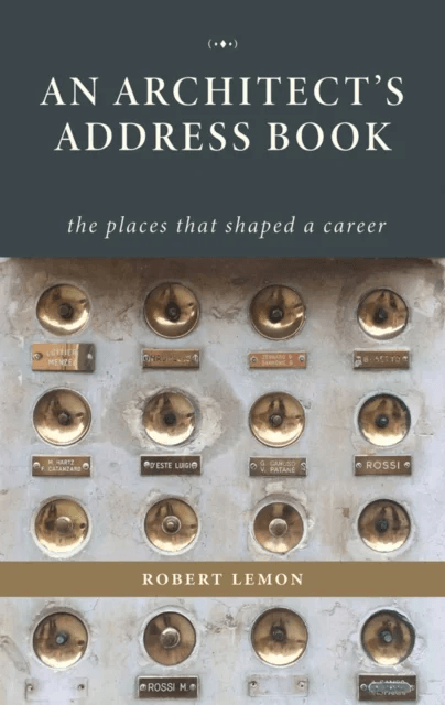 An Architect's Address Book av Robert Lemon