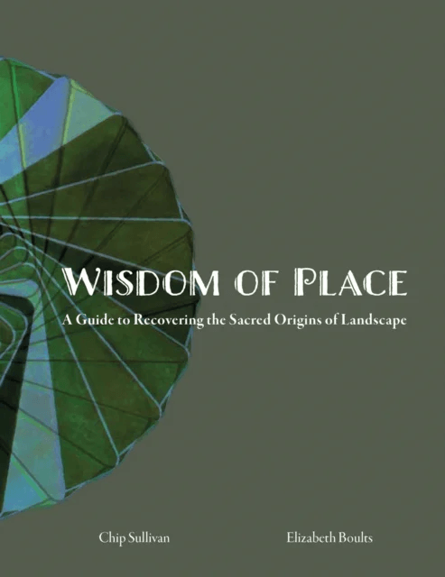 Wisdom of Place av Elizabeth Boults, Chip Sullivan