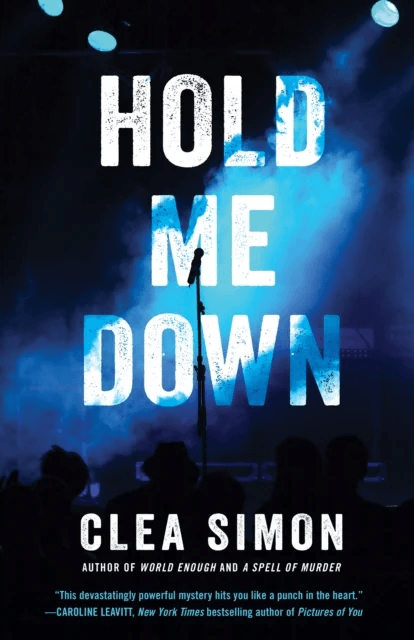 Hold Me Down av Clea Simon