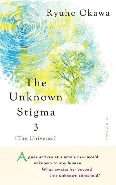 The Unknown Stigma 3 (the Universe) av Ryuho Okawa