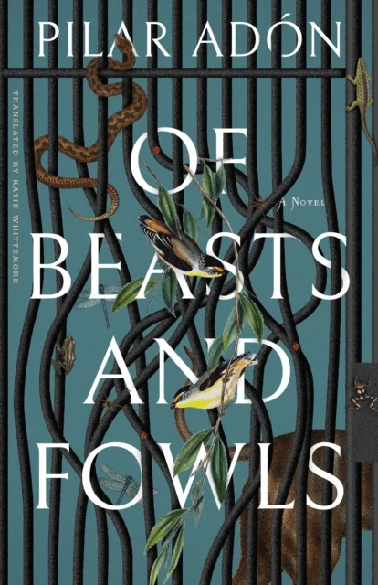 Of Beasts and Fowls av Pilar Adon