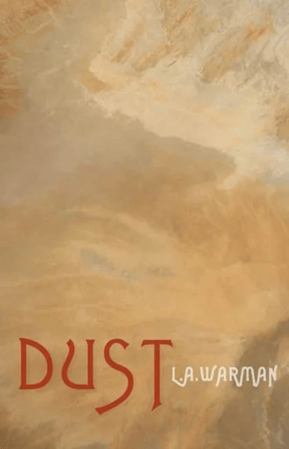 Dust av L. A. Warman