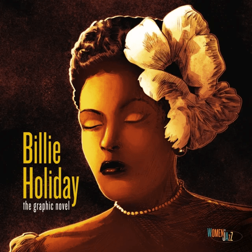 Billie Holiday: The Graphic Novel av Ebony Gilbert, David Calcano