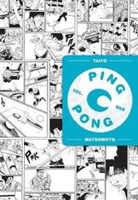 Ping Pong, Vol. 1 av Taiyo Matsumoto