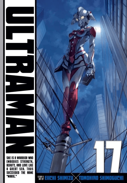 Ultraman, Vol. 17 av Tomohiro Shimoguchi, Eiichi Shimizu