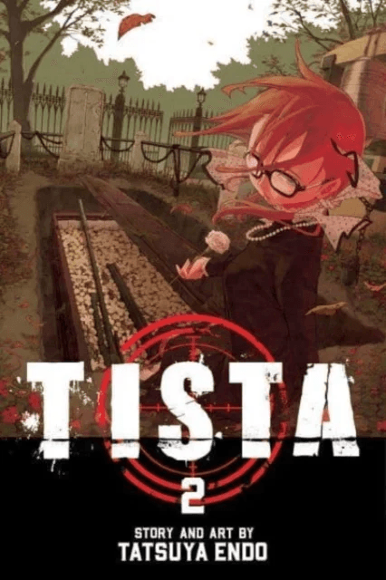 Tista, Vol. 2 av Tatsuya Endo