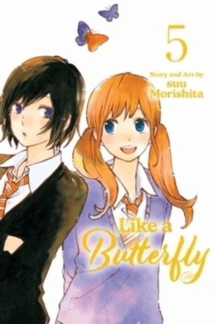 Like a Butterfly, Vol. 5 av suu Morishita