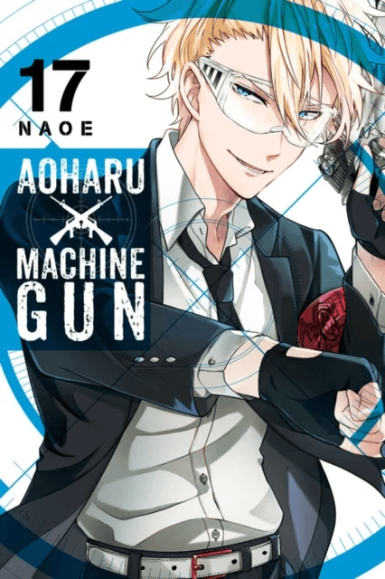Aoharu X Machinegun, Vol. 17 av Naoe