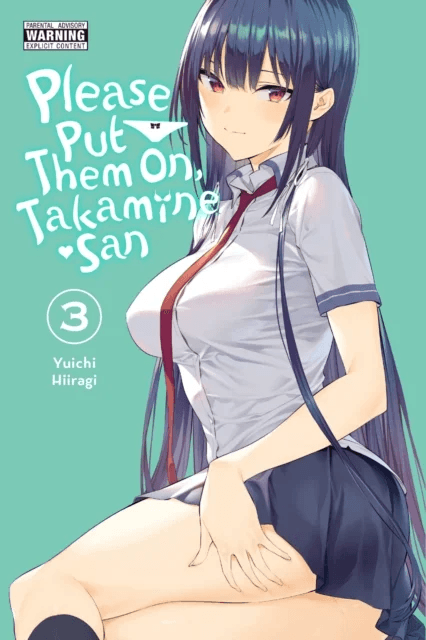 Please Put Them On, Takamine-san, Vol. 3 av Yuichi Hiiragi