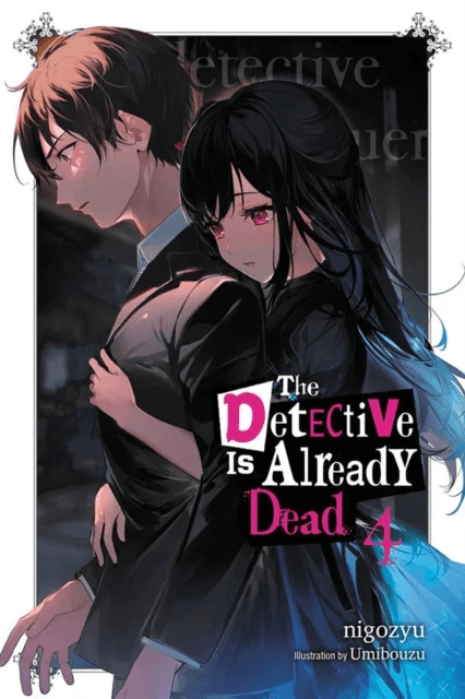 The Detective Is Already Dead, Vol. 4 av nigozyu
