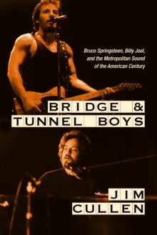 Bridge and Tunnel Boys av Jim Cullen