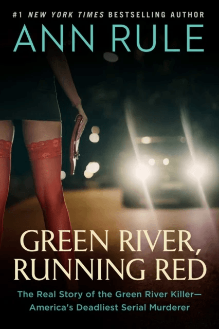Green River, Running Red av Ann Rule