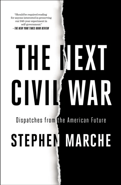 The Next Civil War av Stephen Marche