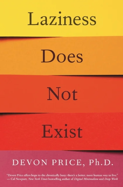 Laziness Does Not Exist av Devon Ph.D. Price